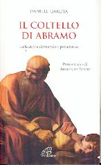 Il coltello di Abramo - La fede tra domanda e paradosso