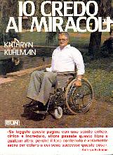 Io credo ai miracoli