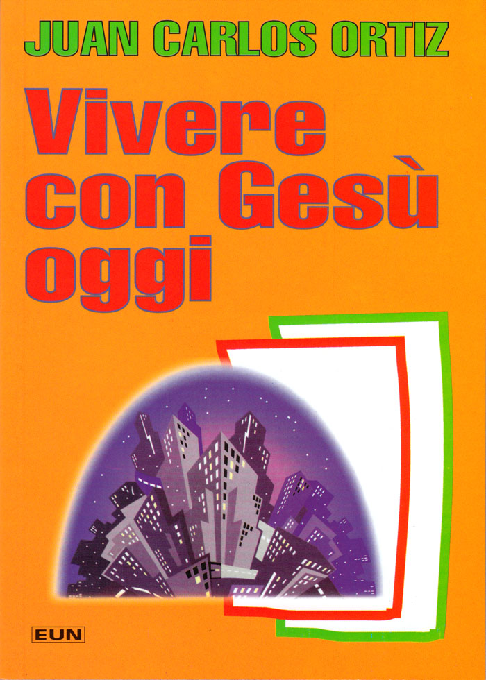 Vivere con Gesù oggi