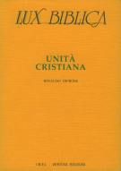 Unità cristiana (Lux Biblica - Vol. 5)