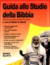 Guida allo studio della Bibbia - Introduzione al libro più letto del mondo