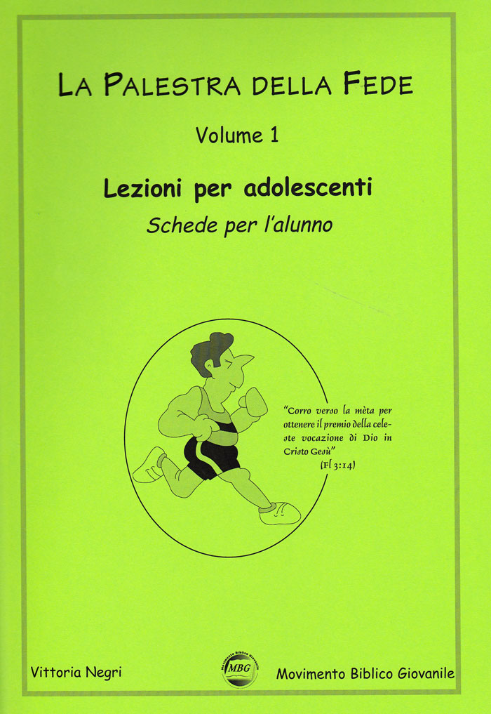 La palestra della fede - vol. 1 Alunno