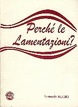 Perché le Lamentazioni?