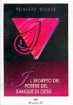 Il segreto del potere del sangue di Gesù