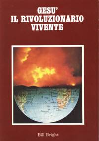 Gesù il rivoluzionario vivente