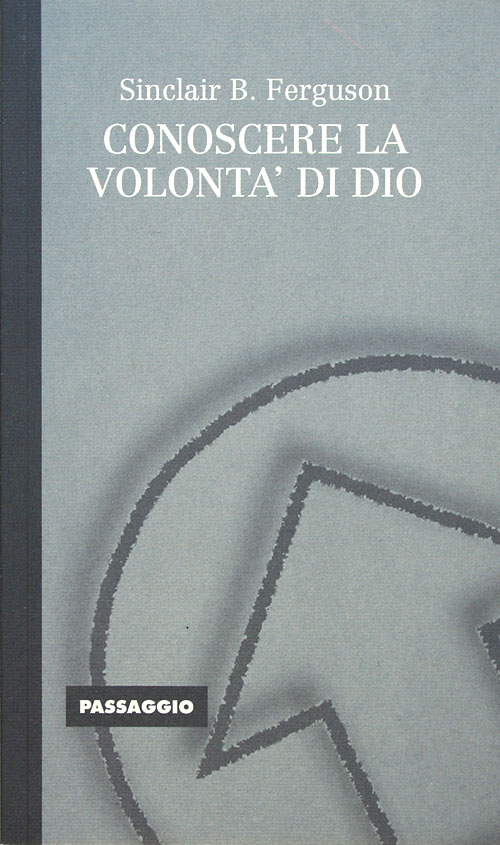 Conoscere la volontà di Dio