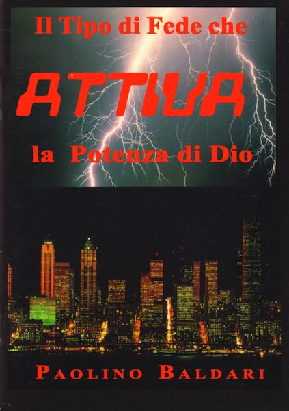 Il tipo di fede che attiva la potenza di Dio