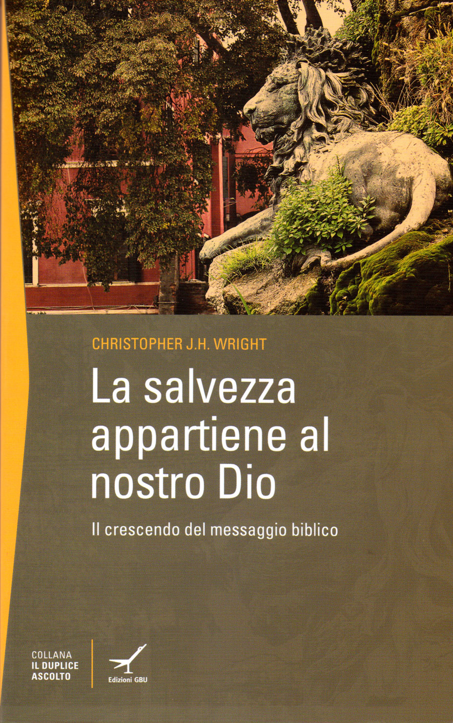 La salvezza appartiene al nostro Dio