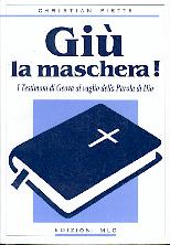 Giù la maschera