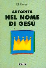 Autorità nel nome di Gesù