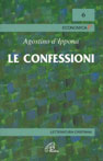 Le confessioni - Ediz. Economica