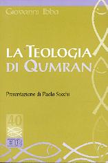 La teologia di Qumran