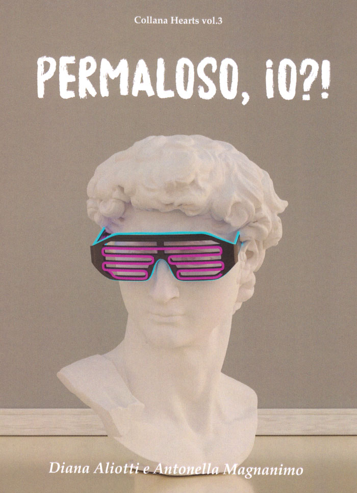 Permaloso, io?