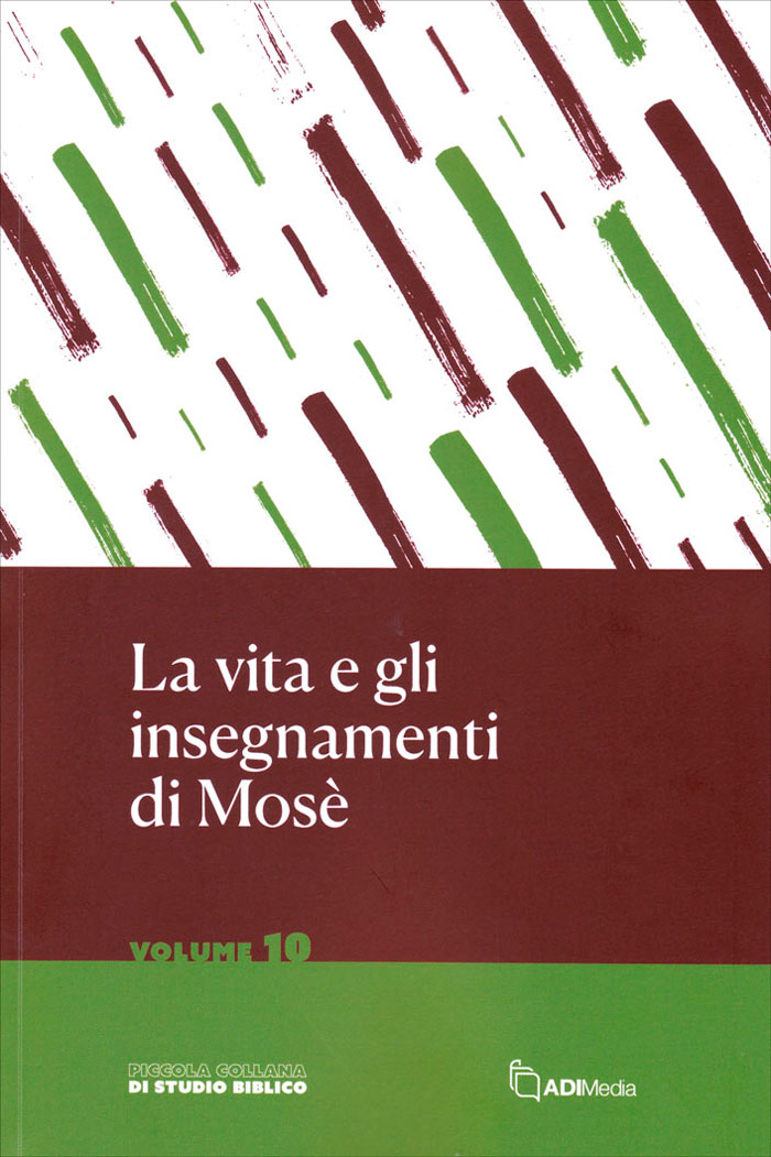 La vita e gli insegnamenti di Mosè