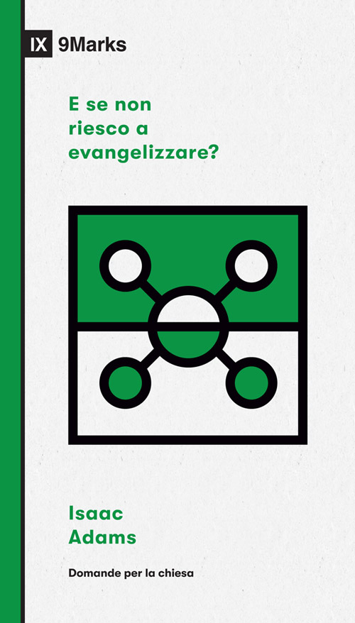E se non riesco a evangelizzare?