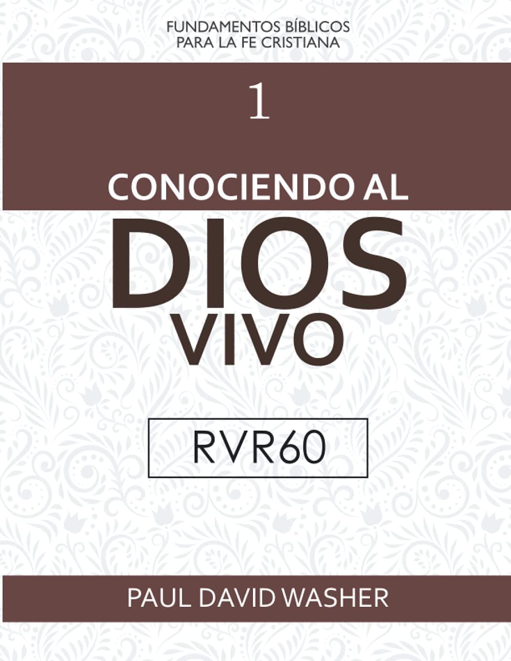 Conociendo al Dios Vivo
