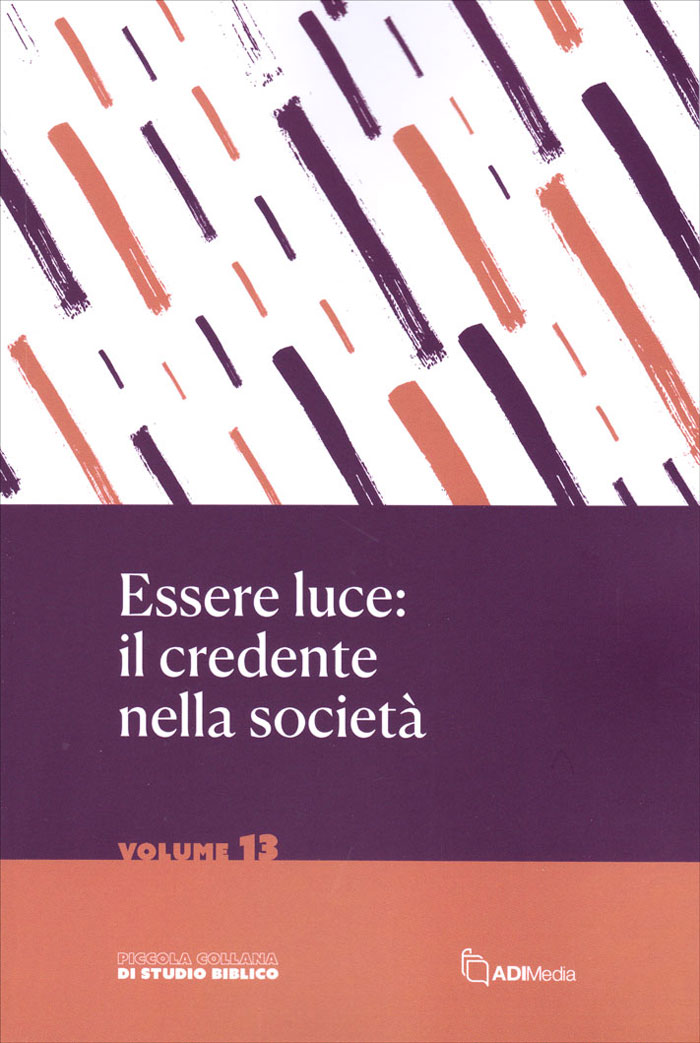 Essere luce: il credente nella società