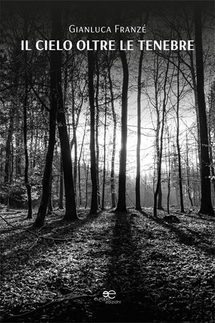 Il cielo oltre le tenebre