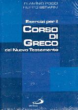Esercizi per il Corso di Greco del Nuovo Testamento