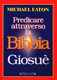 Predicare attraverso la Bibbia - Giosuè