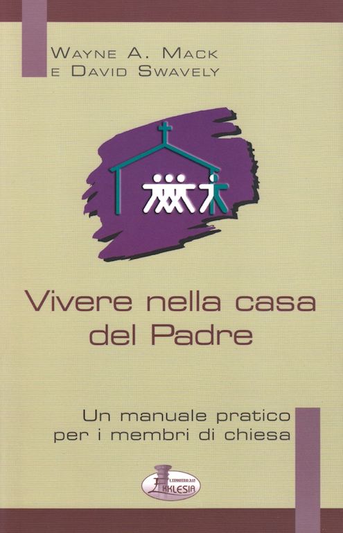 Vivere nella casa del Padre