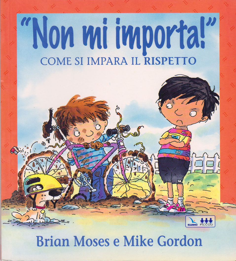 Non mi importa - Come si impara il rispetto