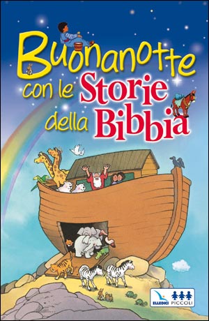 Buonanotte con le Storie della Bibbia