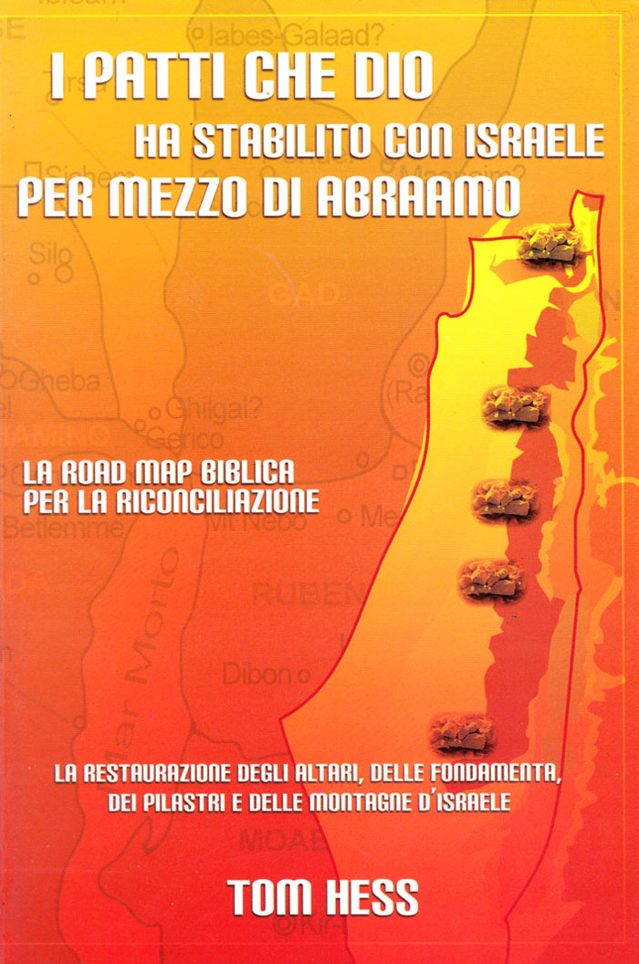 I patti che Dio ha stabilito con Israele per mezzo di Abraamo