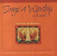 Songs 4 Worship Spagnolo - Canta al Senor