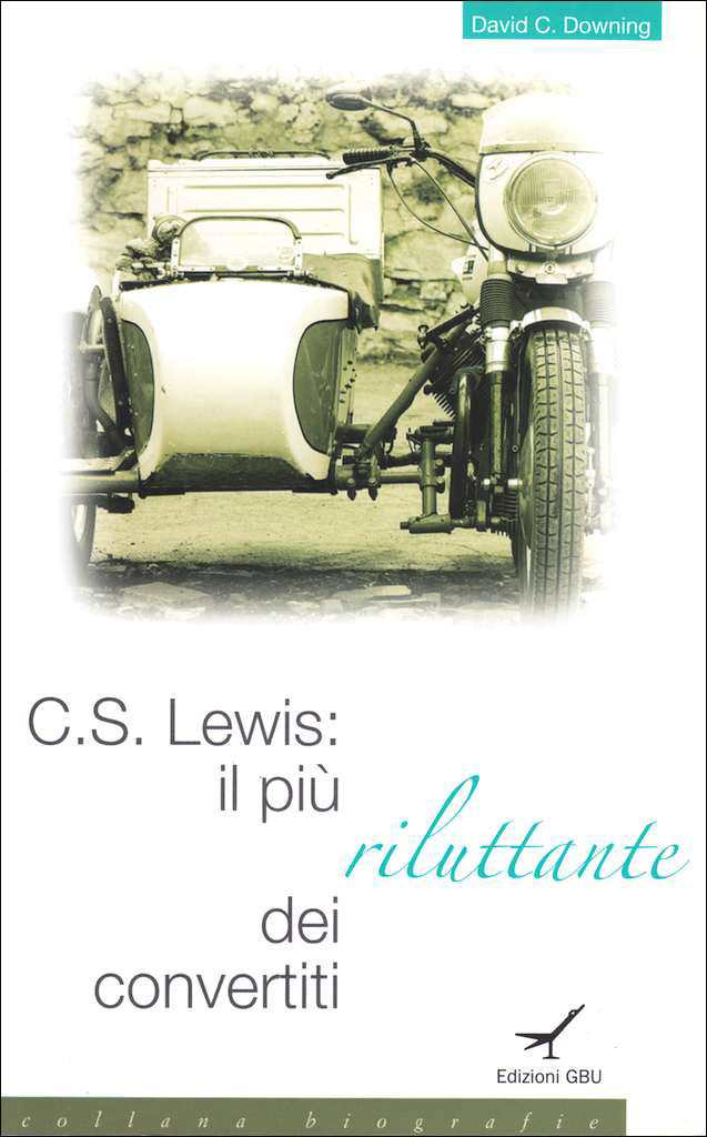 Il più riluttante dei convertiti