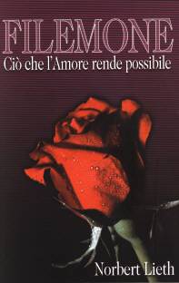 Filemone - Ciò che l'amore rende possibile