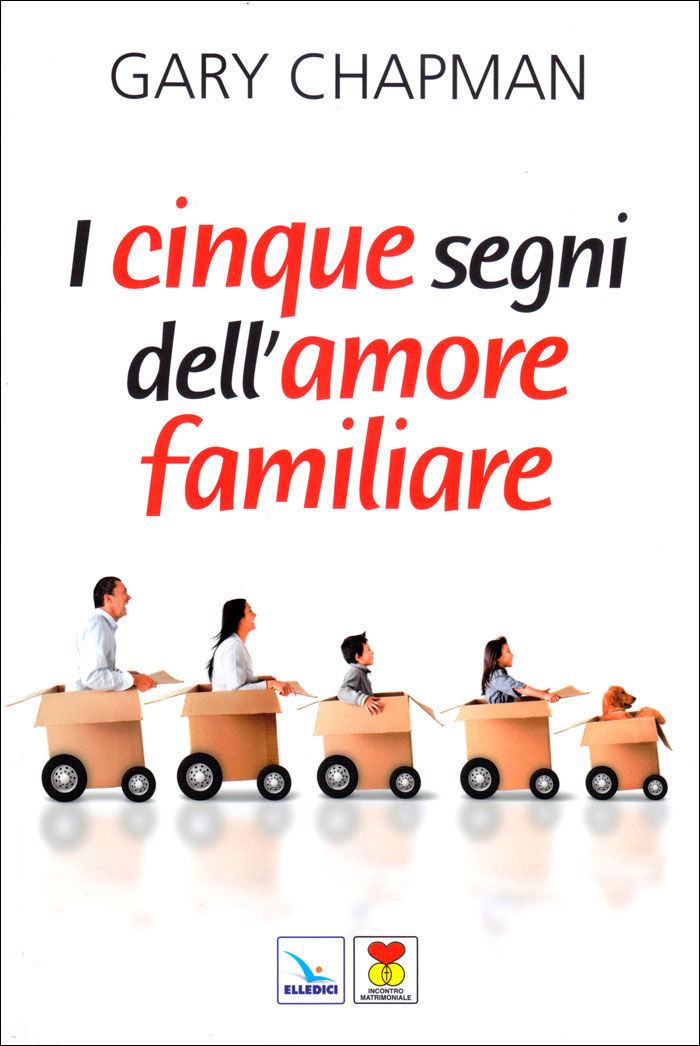 I cinque segni dell'amore familiare