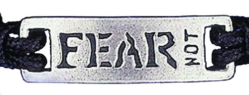 Braccialetto regolabile "Fear not"