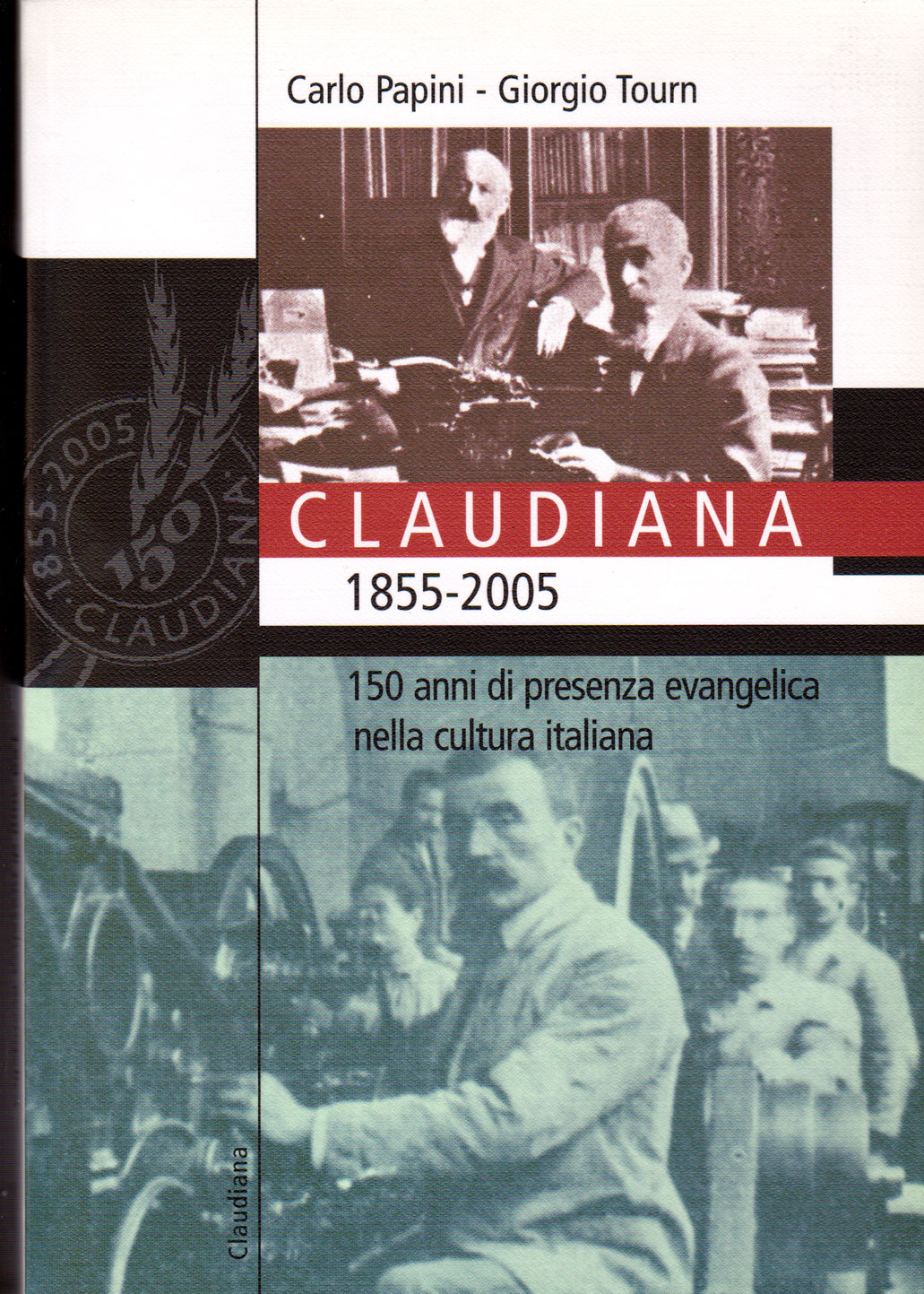 150 anni di presenza evangelica nella cultura italiana