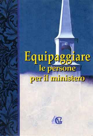 Equipaggiare le persone per il ministero