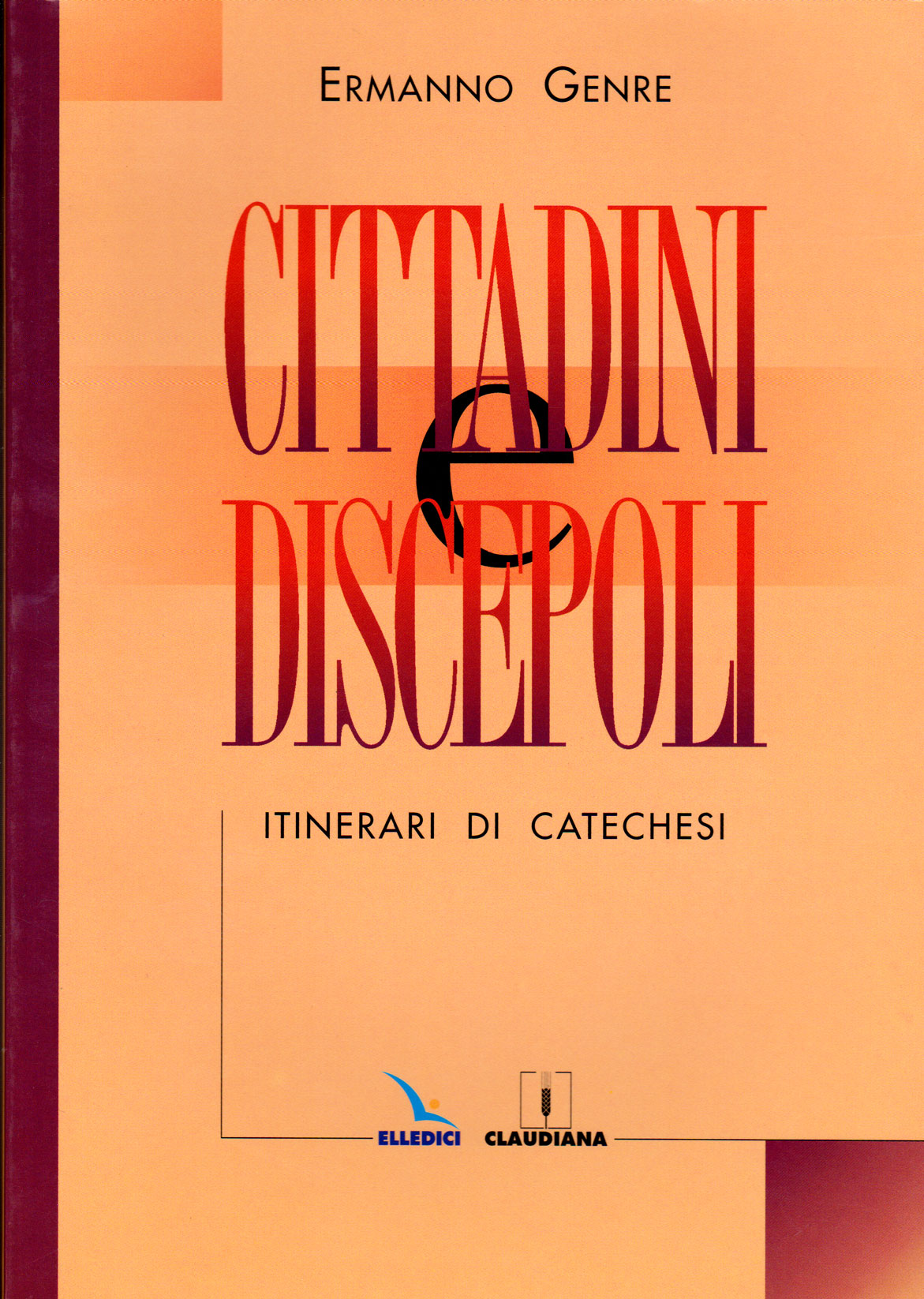 Cittadini e discepoli