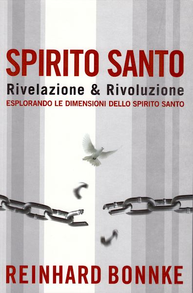 Spirito Santo rivelazione & rivoluzione - Esplorando le dimensioni dello Spirito Santo