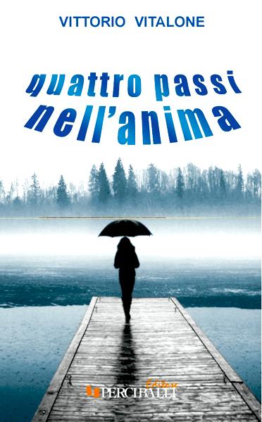 Quattro passi nell'anima