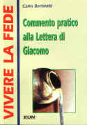 Vivere la fede - Commentario pratico alla lettera di Giacomo