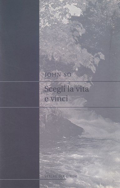 Scegli la vita e vinci
