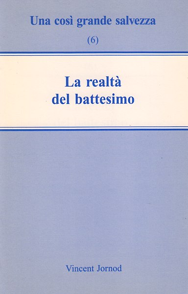 La realtà del battesimo