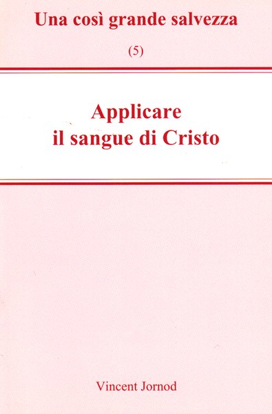Applicare il sangue di Gesù