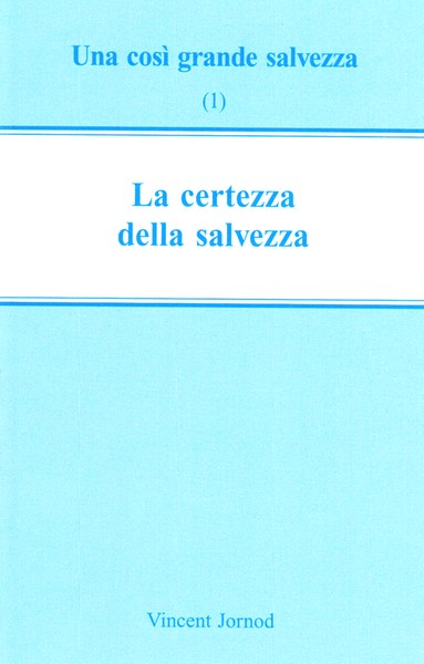 La certezza della salvezza