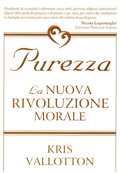 Purezza - La nuova rivoluzione morale