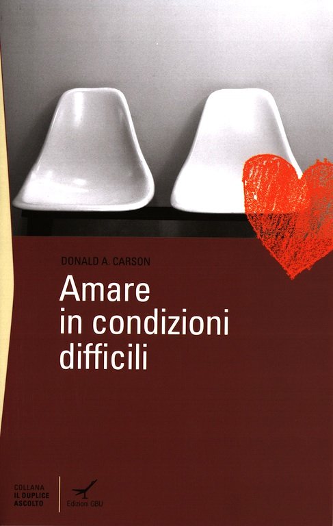Amare in condizioni difficili