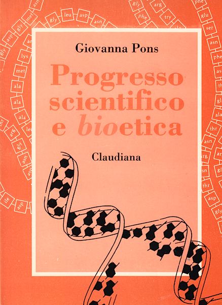 Progresso scientifico e bioetica
