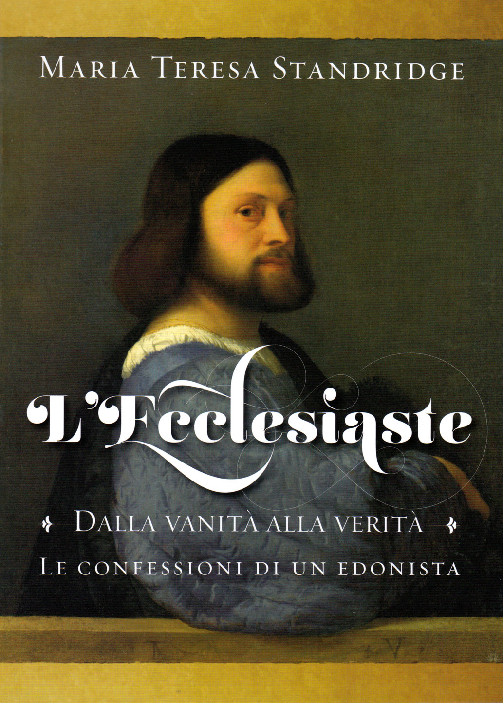 L'Ecclesiaste - Dalla vanità alla verità