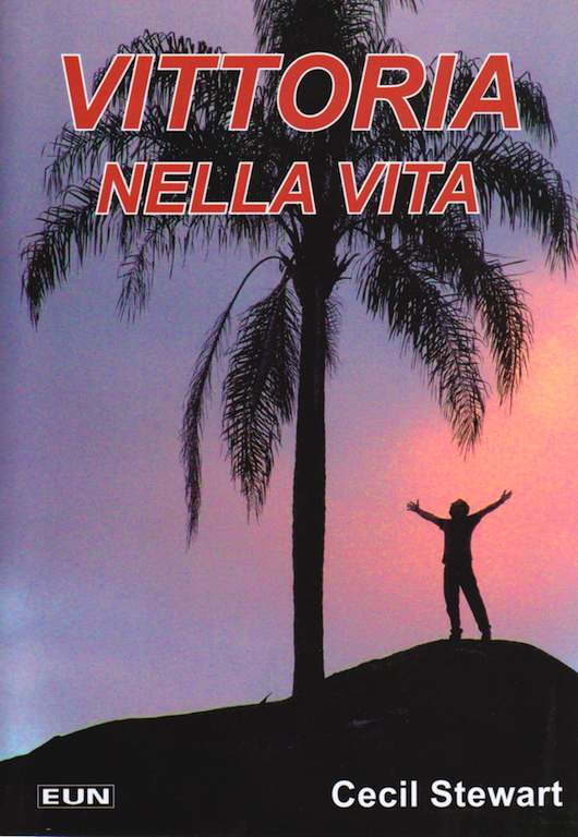 Vittoria nella vita