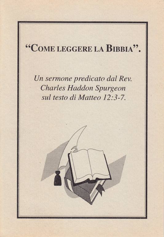 Come leggere la Bibbia - Un sermone predicato da Spurgeon su Matteo 12:3-7