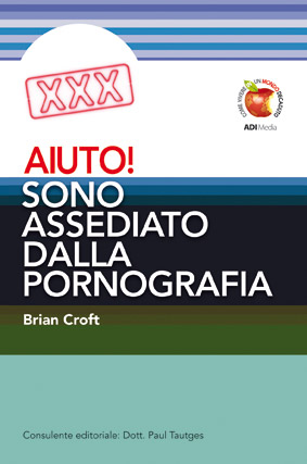 Aiuto! Sono assediato dalla pornografia